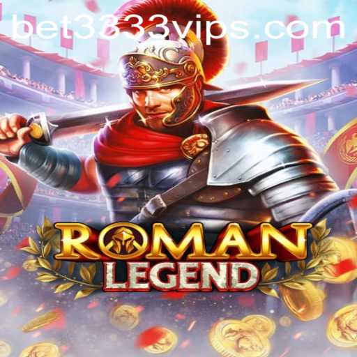 Experience the Excitement of RomanLegend: A New Era of Gaming